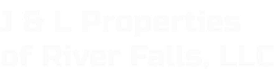 J & L Properties of River Falls, LLC logo.